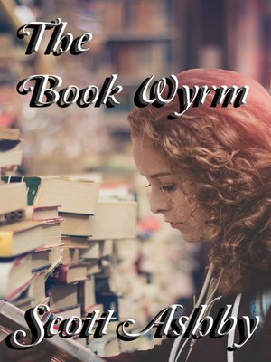 cover image of The Book Wyrm
